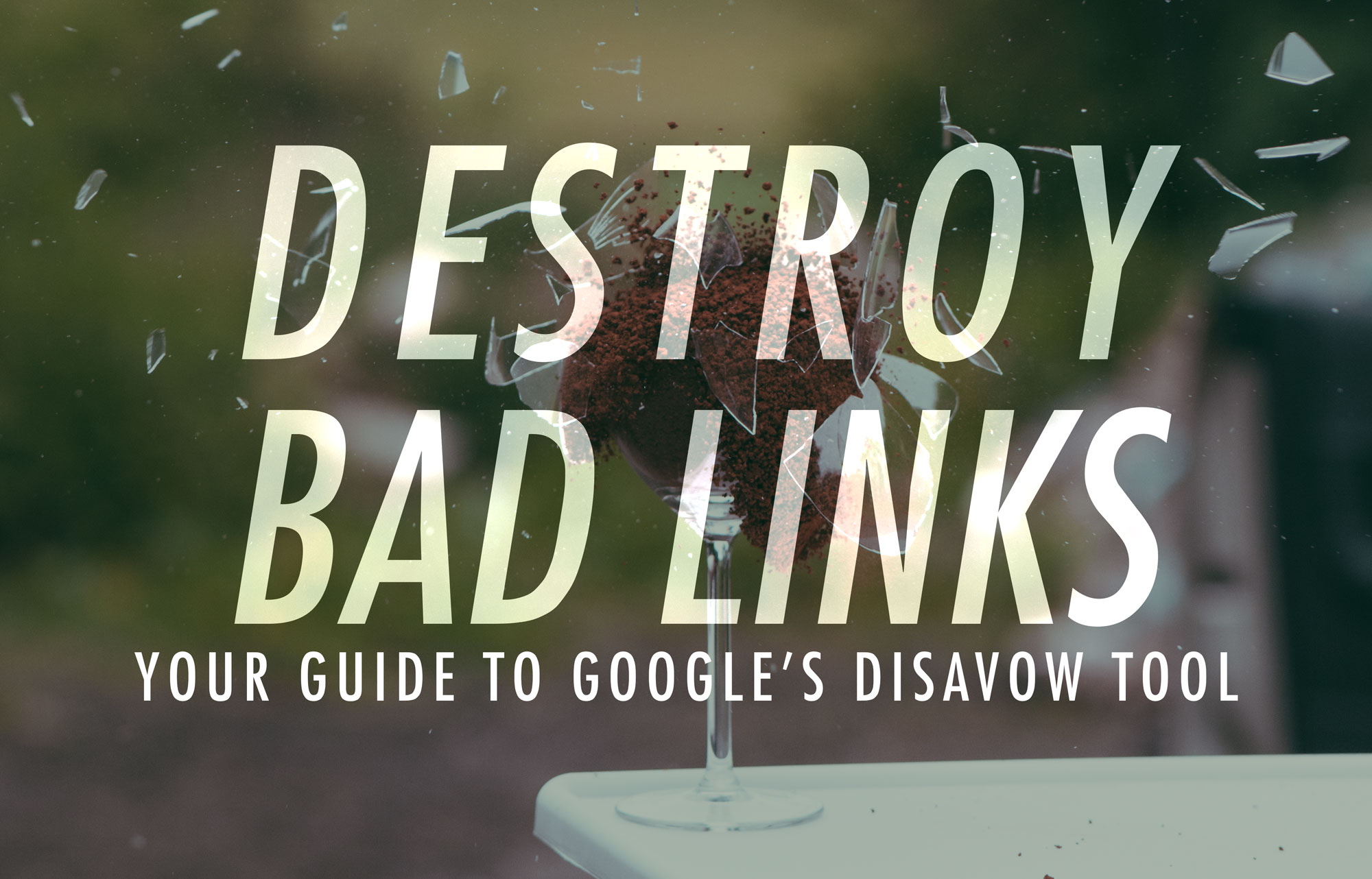 GOOGLE DISAVOW TOOL BANNER
