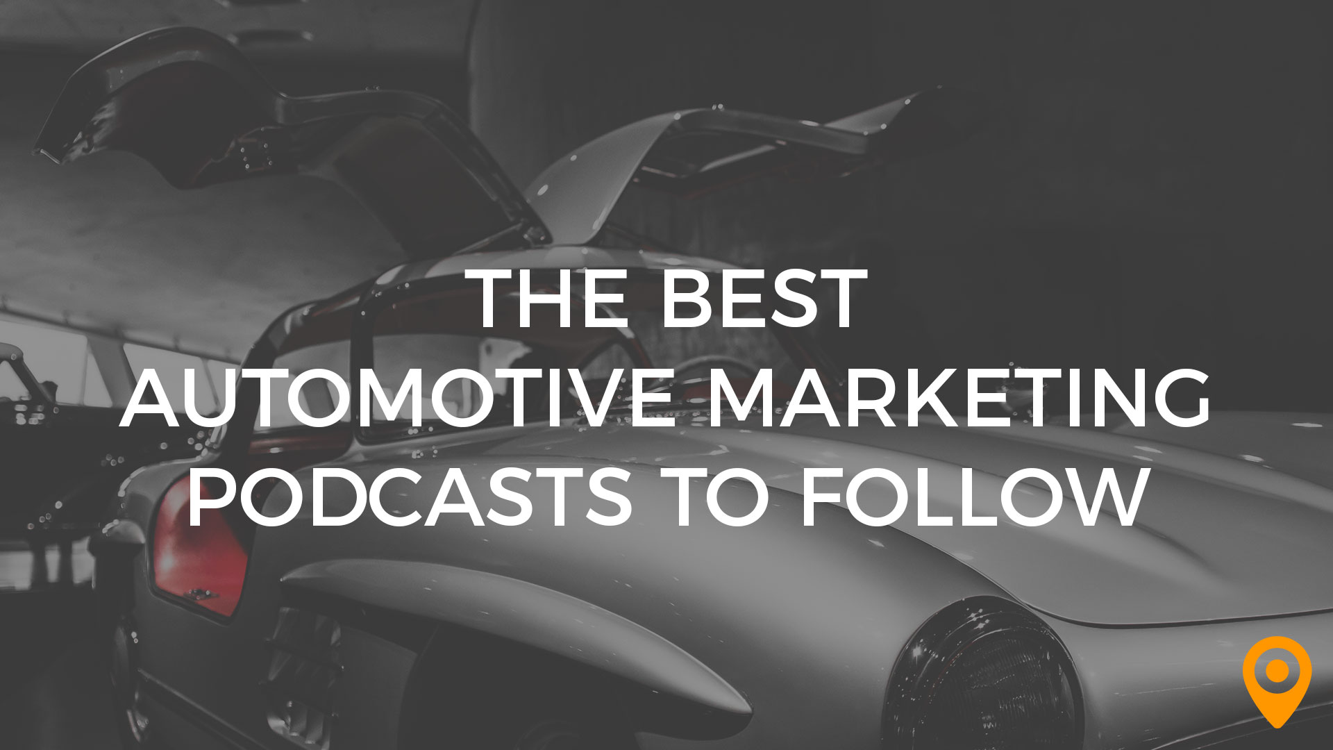 auto marketing podcasts