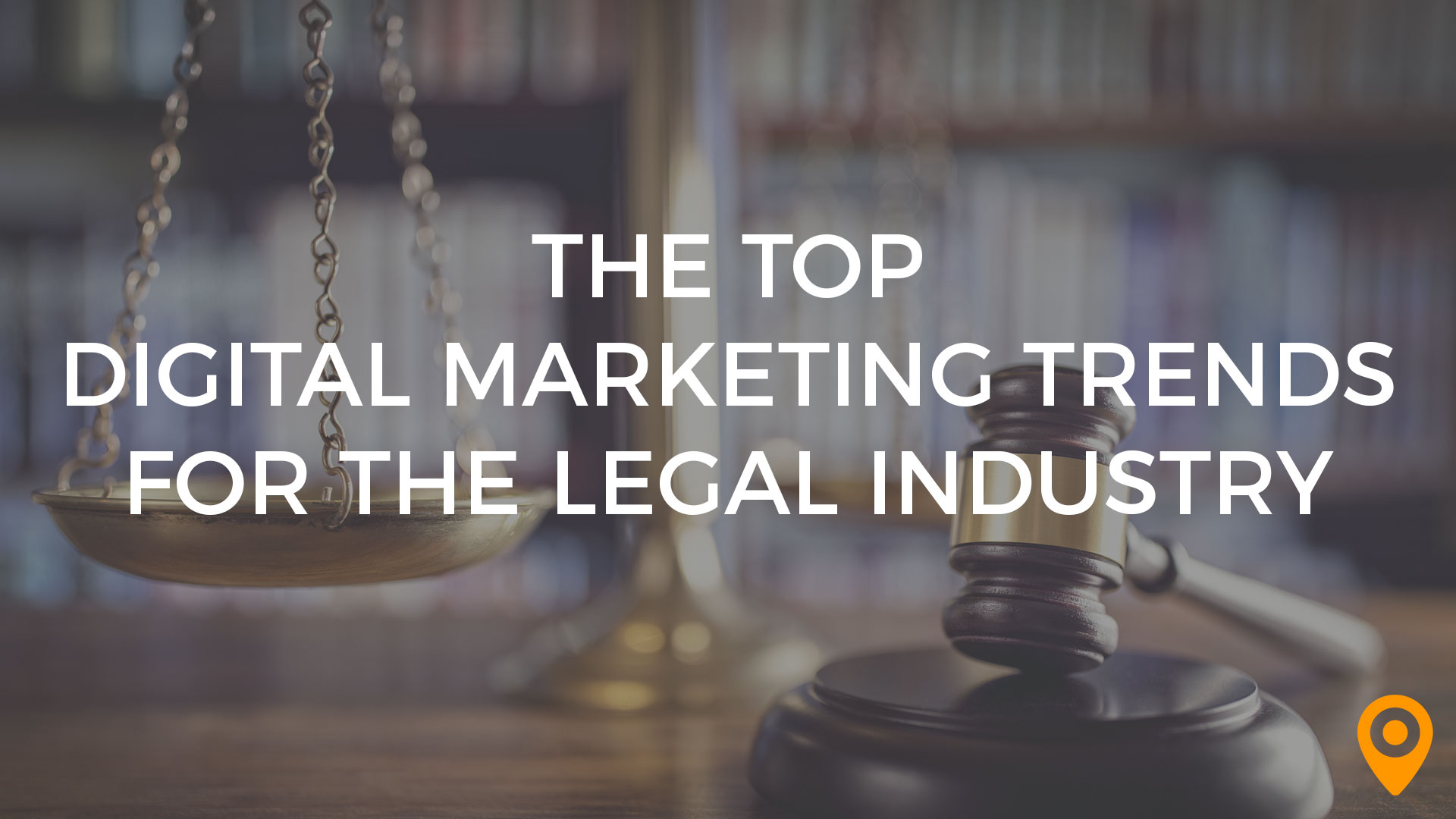 digital marketing trends for the legal industry