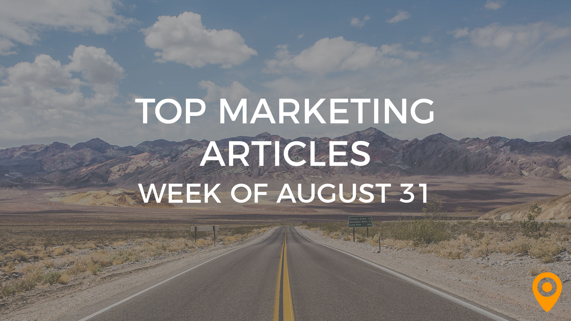 top marketing articles - August 31