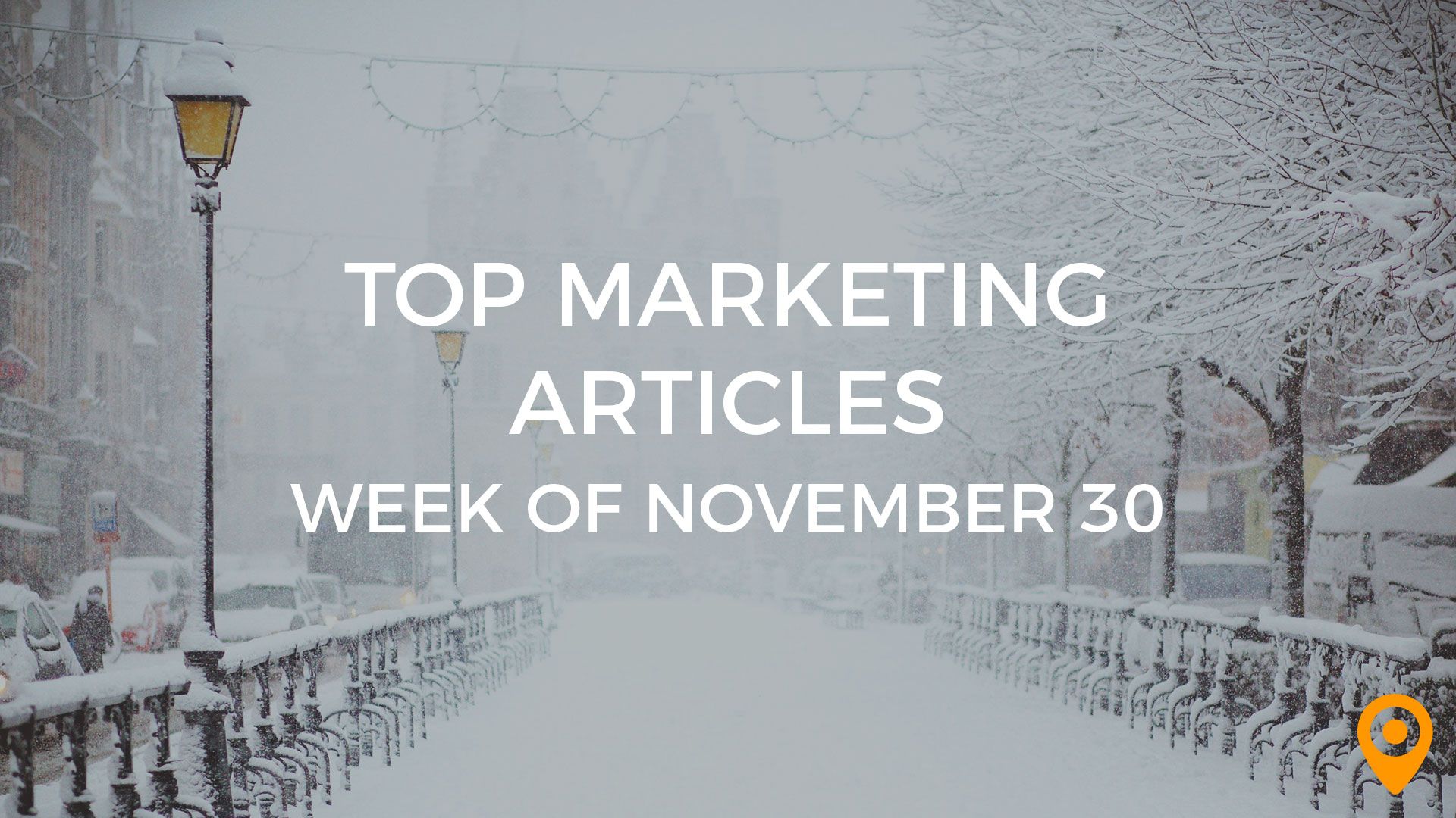 Top Marketing Articles-Nov 30