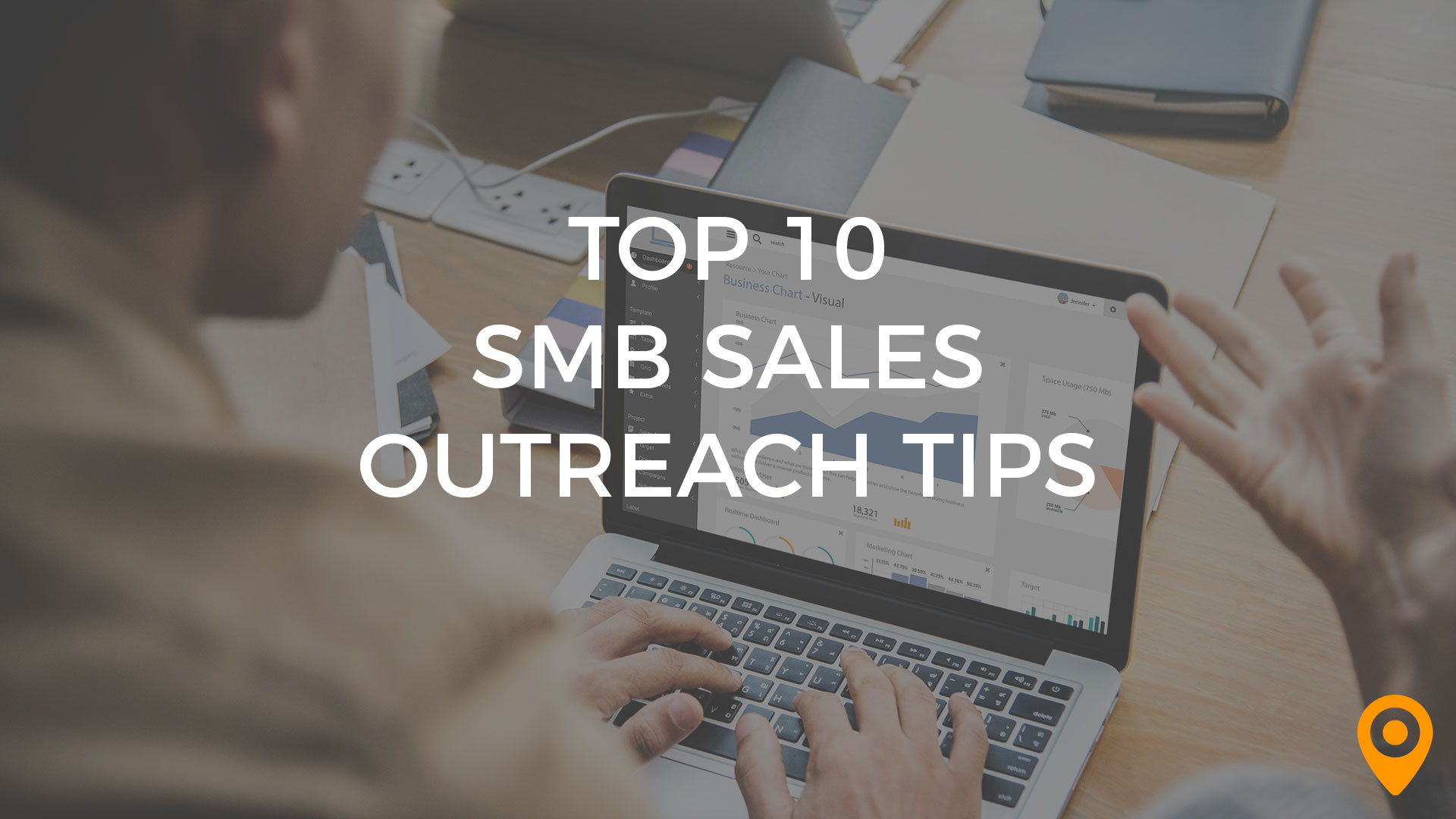 Top 10 SMB Sales Outreach Tips
