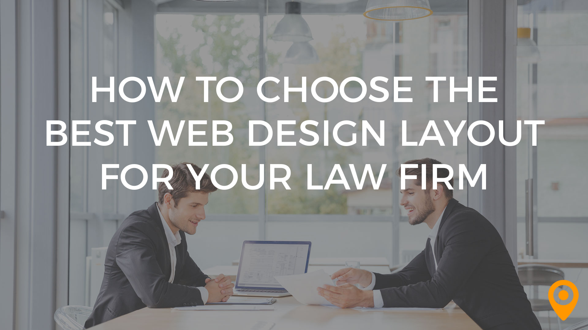 How to Choose the Best Web Design for Your Law Firm